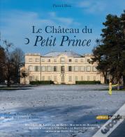 Le Château Du Petit Prince