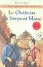 Le Château Du Serpent Blanc - Preview