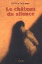Le Château Du Silence - Preview