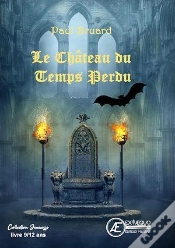 Capa do artigo Le Chateau Du Temps Perdu
