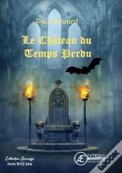 Capa do artigo Le Chateau Du Temps Perdu