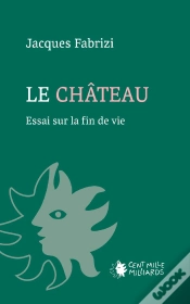 Capa do artigo Le Château : Essai Sur La Fin De Vie