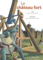 Le Château Fort - Preview