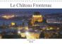 Le Chateau Frontenac Calendrier Mural 2018 Din A4 Horizontal - Preview