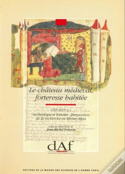 Capa do artigo Le Château Médiéval, Forteresse Habitée (Xi-Xvie Siècle)