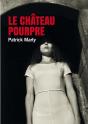 Le Chateau Pourpre - Preview