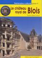 Le Château Royal De Blois - Preview