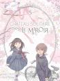 Le Château Solitaire Dans Le Miroir T05 - Preview