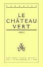 Le Chateau Vert - Preview