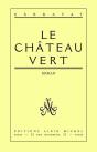 Le Château Vert - Preview