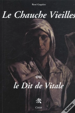 Capa do artigo Le Chauche Vieilles ; Le Dit De Vitale