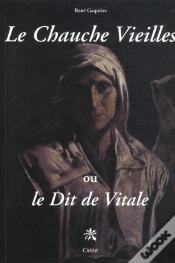 Capa do artigo Le Chauche Vieilles ; Le Dit De Vitale