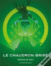 Le Chaudron Brise