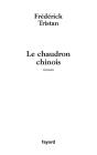 Le Chaudron Chinois - Preview