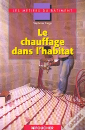 Le Chauffage Dans L'Habitat