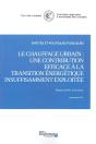 Le Chauffage Urbain : Une Contribution Efficace À La Transition Énergétique Insuffisamment Exploitée : Septembre 2021 - Preview