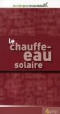 Le Chauffe-Eau Solaire - Preview