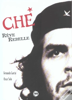 Capa do artigo Le Che Reve Rebelle