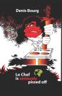 Le Chef Is Seriously Pissed Off - Preview
