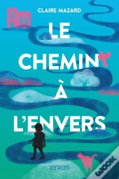 Le Chemin À L'Envers