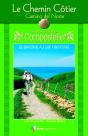 Le Chemin Cotier, Vers Compostelle - Preview