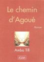 Le Chemin D'Agoué - Preview