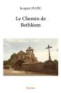 Le Chemin De Bethléem - Preview