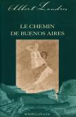 Le Chemin De Buenos Aires