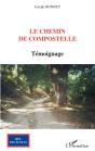 Le Chemin De Compostelle - Preview