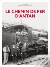 Le Chemin De Fer D'Antan