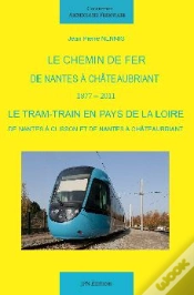Capa do artigo Le Chemin De Fer De Nantes A Chateaubriant
