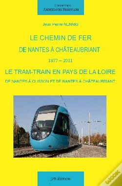 Capa do artigo Le Chemin De Fer De Nantes A Chateaubriant