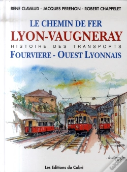 Capa do artigo Le Chemin De Fer Lyon-Vaugneray