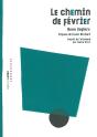 Le Chemin De Février - Preview