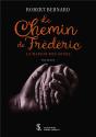 Le Chemin De Fréséric - Preview