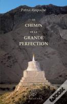 Le Chemin De La Grande Perfection