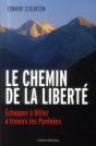 Le Chemin De La Liberté ; Échapper À Hitler À Travers Les Pyrénées - Preview