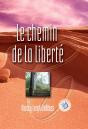 Le Chemin De La Liberté - Preview