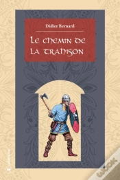 Capa do artigo Le Chemin De La Trahison