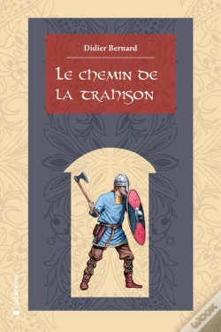 Capa do artigo Le Chemin De La Trahison
