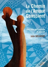 Le Chemin De L'Amour Conscient