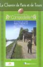 Le Chemin De Paris Et Tours Vers St Jacques De Compostelle - Preview