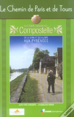 Capa do artigo Le Chemin De Paris Et Tours Vers St Jacques De Compostelle