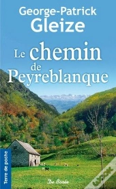 Le Chemin De Peyreblanque