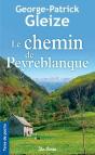 Le Chemin De Peyreblanque - Preview