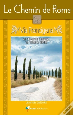 Capa do artigo Le Chemin De Rome ; Via Francigena