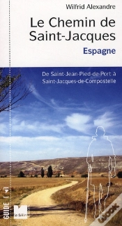 Capa do artigo Le Chemin De Saint-Jacques En Espagne ; De Saint-Jean Pied De Port À Santiago De Compostela