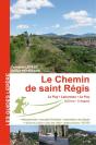 Le Chemin De Saint Régis ; Le Puy, Lalouvesc - Preview