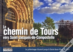 Capa do artigo Le Chemin De Tours Vers Saint-Jacques-De-Compostelle