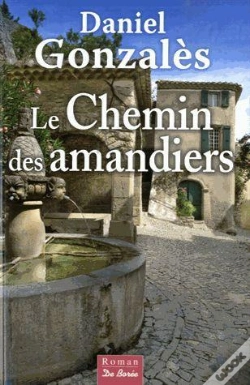 Capa do artigo Le Chemin Des Amandiers